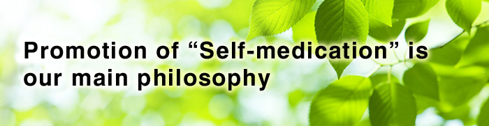 Promotion of “Self-medication” is our main philosophy