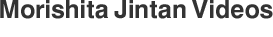Morishita Jintan Channel
